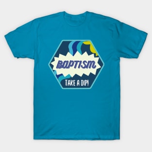 Baptism Patch -- Blue T-Shirt
